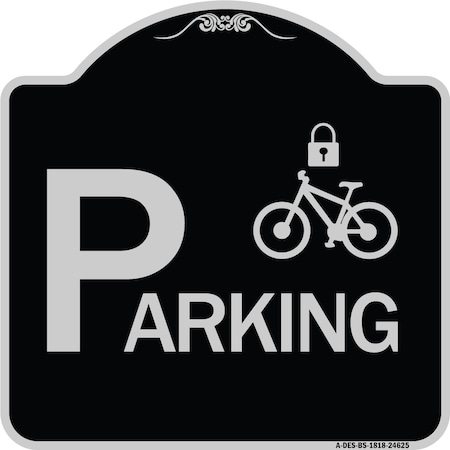 Parking With Cycle And Lock Symbol Heavy-Gauge Aluminum Architectural Sign